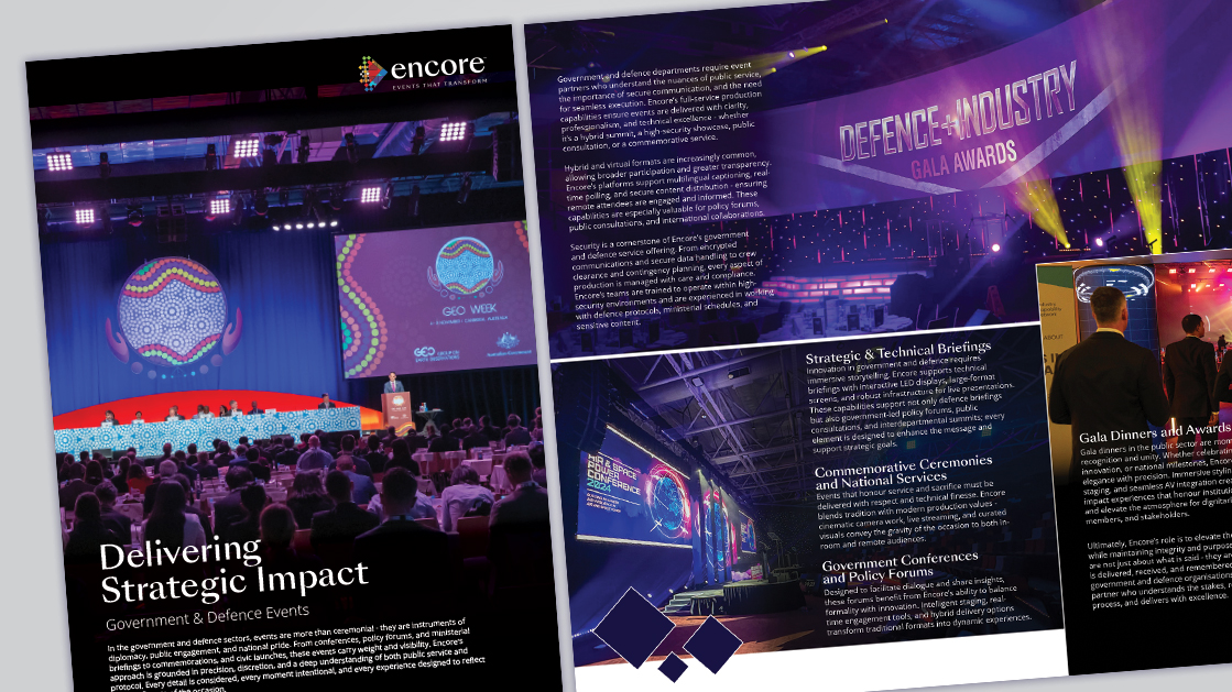 A promotional spread for Encore, featuring events that perform—showcasing government and defence gatherings with vibrant screens, dramatic lighting, and attendees at round tables. Text highlights strategic impact and being partners you can trust for event services.